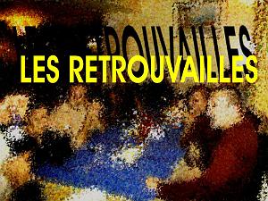 AA LES RETROUVAILLES